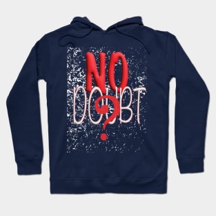 No Doubt Hoodie